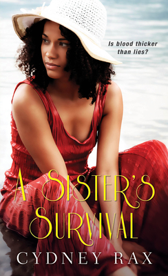 A Sister's Survival - Rax, Cydney