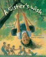 A Sister's Wish