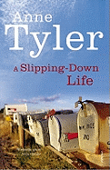 A Slipping Down Life