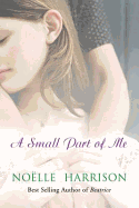 A Small Part of Me