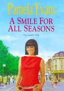 A Smile for All Seasons