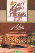 A Smoky Mountain Christmas: The Gift