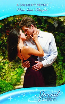A Soldier's Secret - Thayne, RaeAnne