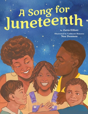 A Song for Juneteenth - Elliott, Zetta