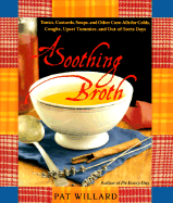 A Soothing Broth - Willard, Pat