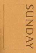 A Sourcebook about Sunday - Ford, Paul (Editor), and Thompson, J Michael (Editor), and Ford, Paul F (Compiled by)