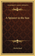A Spinner in the Sun