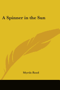 A Spinner in the Sun