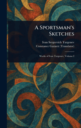 A Sportsman's Sketches