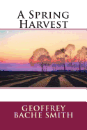 A Spring Harvest