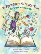 A Sprinkle of Library Fun: Let's Get a Cookbook!