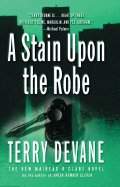 A Stain Upon the Robe - Devane, Terry