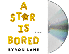 A Star Is Bored