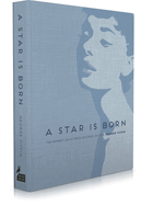 A Star is Born: The Moment an Actress Becomes an Icon