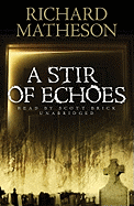 A Stir of Echoes