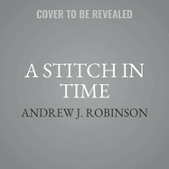 A Stitch in Time