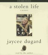 A Stolen Life: A Memoir