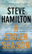 A Stolen Season: An Alex McKnight Novel
