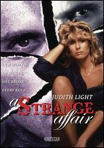 A Strange Affair