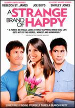A Strange Brand of Happy