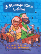 A Strange Place to Sing