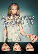 A Stranger Among Us: Understanding Sexual Addiction
