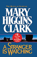 A Stranger Is Watching