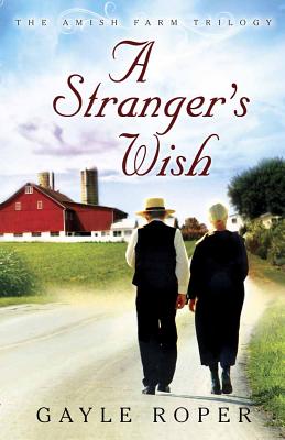 A Strangers Wish - Roper, Gayle