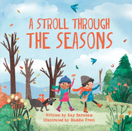 A Stroll Through the Seasons