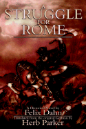 A Struggle for Rome