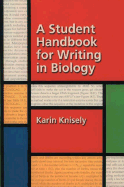 A Student Handbook for Writing in Biology