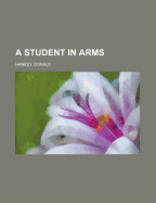 A Student in Arms