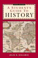 A Student's Guide to History