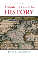 A Student's Guide to History