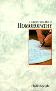 A Study Course in Homoeopathy