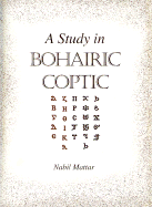 A Study in Bohairic Coptic