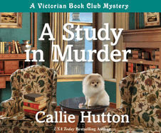 A Study in Murder: A Victorian Book Club Mystery