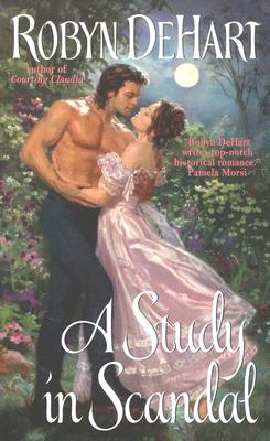 A Study in Scandal - DeHart, Robyn