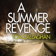 A Summer Revenge: An Inspector Akyl Borubaev Thriller (3)