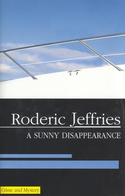 A Sunny Disappearance - Jeffries, Roderic