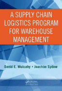 A Supply Chain Logistics Program for Warehouse Management