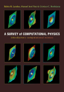 A Survey of Computational Physics: Introductory Computational Science