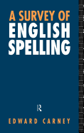 A Survey of English Spelling