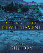 A Survey of the New Testament