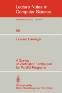 A Survey of Verification Techniques for Parallel Programs