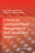 A Survey on Coordinated Power Management in Multi-Tenant Data Centers