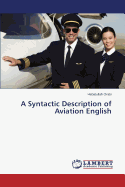 A Syntactic Description of Aviation English