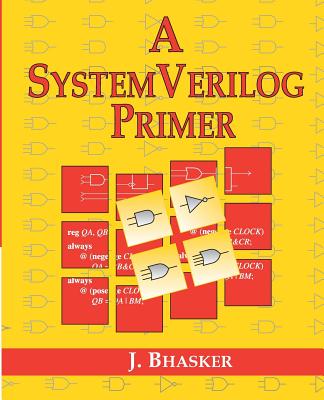 A SystemVerilog Primer - Bhasker, J