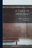 A Table of Integrals