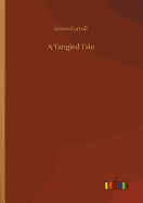 A Tangled Tale